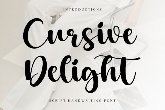 Cursive Delight Font