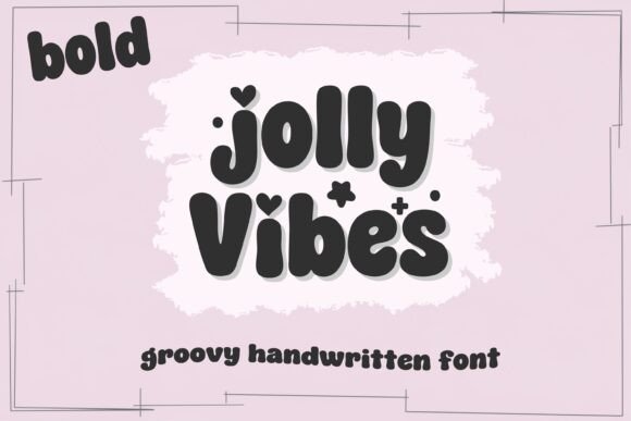 Jolly Vibes Bold Font