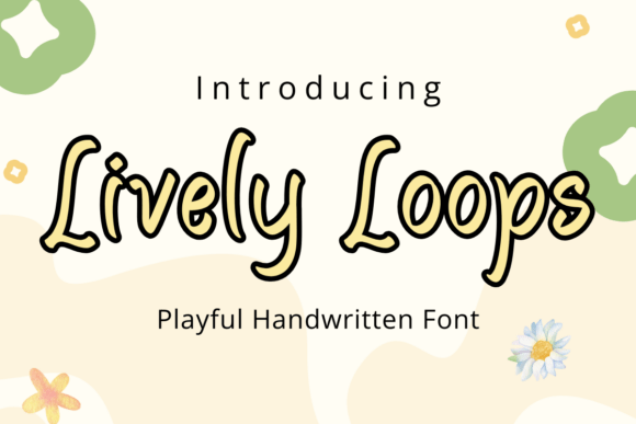 Livelyloops Regular Font