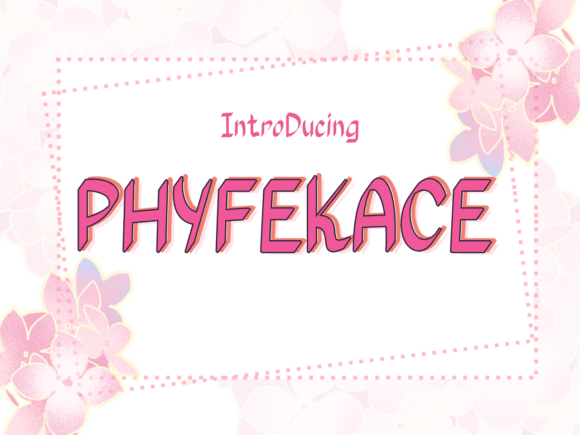 Phyfekace Font for Web Design
