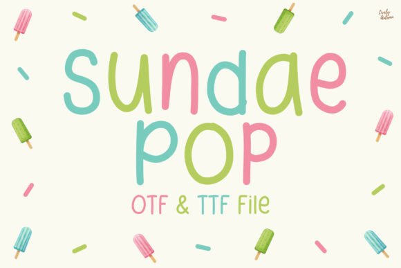 Sundae Pop Font for Creative Campaigns