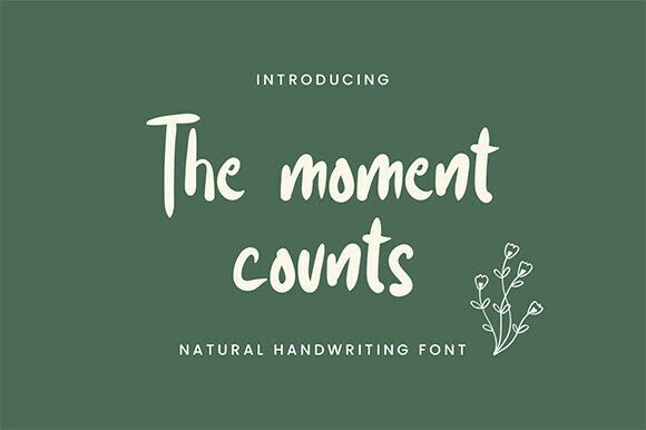 The Moment Counts Font